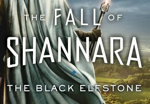 Terry Brooks - 2017 - The Black Elfstone꞉ Fall of Shannara, Book 1