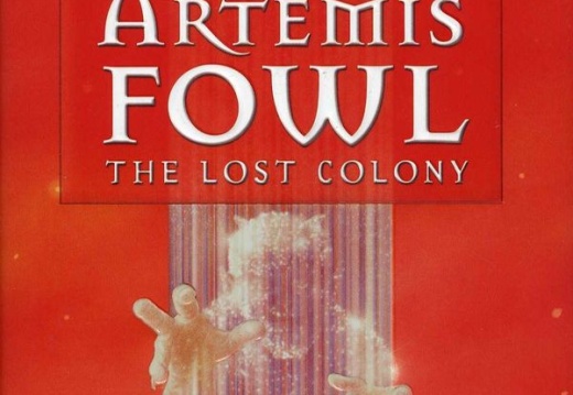 The Lost Colony - 2006 Book 5