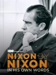 Nixon by Nixon In His Own Words (2014)