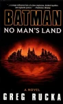No Mans Land - Batman