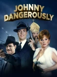 Johnny Dangerously